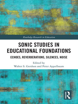 cover image of Sonic Studies in Educational Foundations
